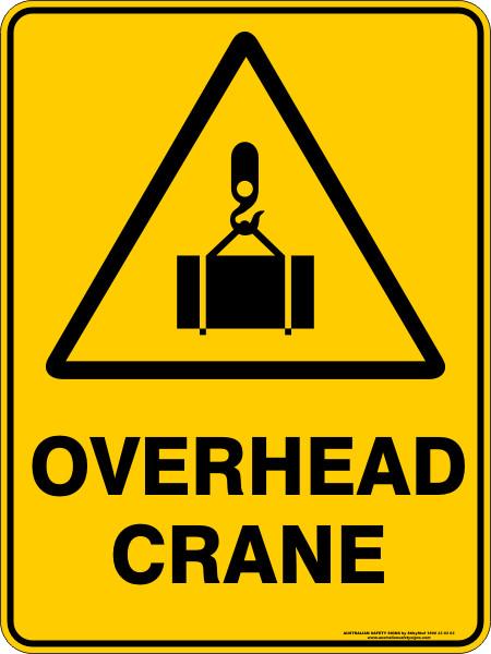 Warning -  Overhead crane