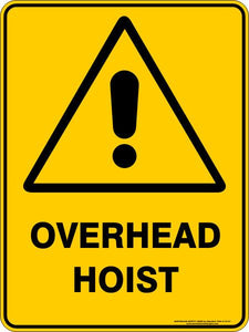 Warning -  overhead hoist