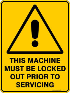 Warning - This machine must be locked out prior to servicing