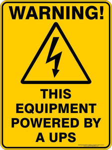 Warning - This equipment powered by a UPS