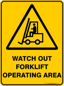 Forklift - Watch out forklift operating area