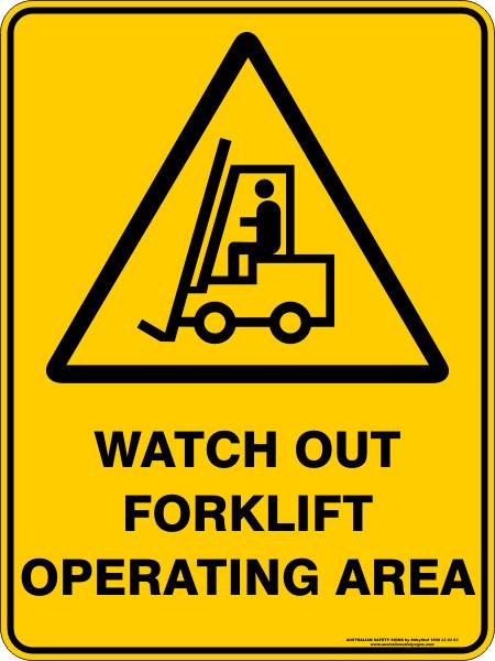 Forklift - Watch out forklift operating area