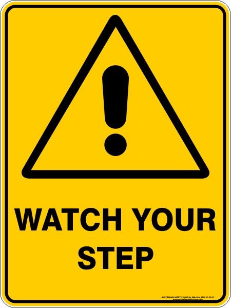 Warning - Watch your step